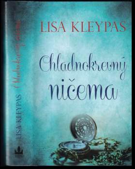 Lisa Kleypas: Chladnokrevný ničema