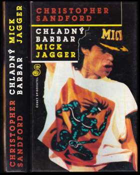 Christopher Sandford: Chladný barbar Mick Jagger