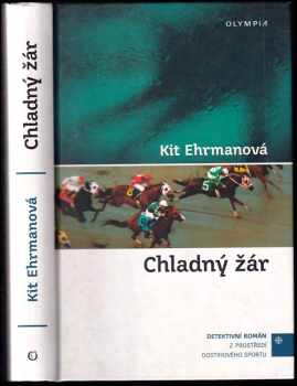 Kit Ehrman: Chladný žár