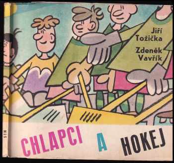 Zdeněk Vavřík: Chlapci a hokej