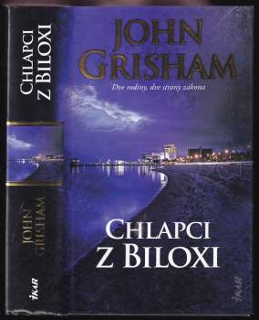 John Grisham: Chlapci z Biloxi
