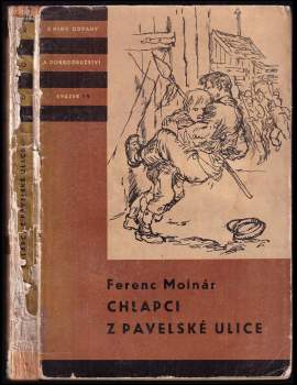 Ferenc Molnár: Chlapci z Pavelské ulice