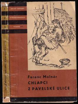 Ferenc Molnár: Chlapci z Pavelské ulice
