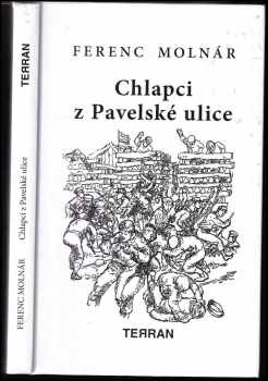 Ferenc Molnár: Chlapci z Pavelské ulice