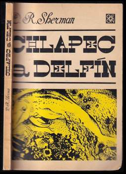 D. R Sherman: Chlapec a delfín
