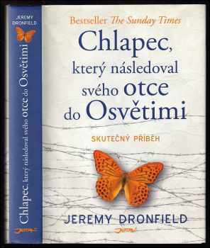 Chlapec, který následoval svého otce do Osvětimi