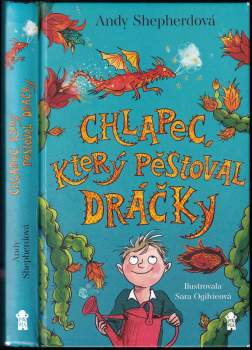 Chlapec, který pěstoval dráčky