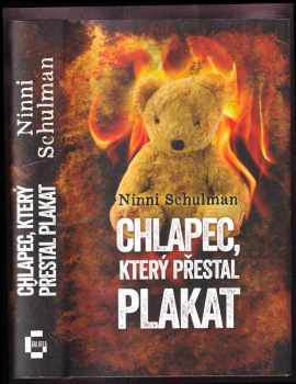 Ninni Schulman: Chlapec, který přestal plakat