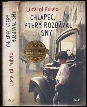 Chlapec, který rozdával sny