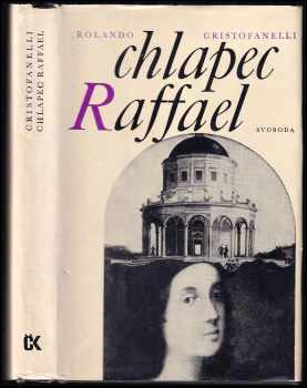 Rolando Cristofanelli: Chlapec Raffael