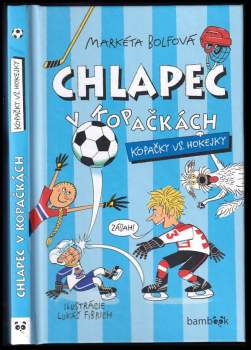 Markéta Bolfová: Chlapec v kopačkách