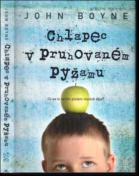 John Boyne: Chlapec v pruhovaném pyžamu