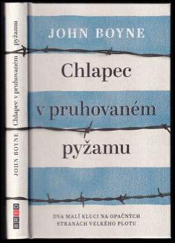 John Boyne: Chlapec v pruhovaném pyžamu