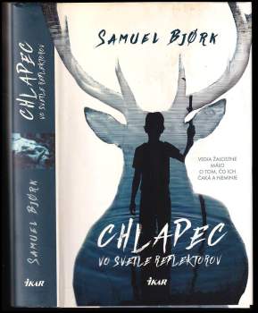 Samuel Bjørk: Chlapec vo svetle reflektorov