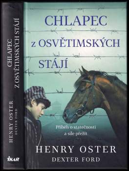 Henry H Oster: Chlapec z osvětimských stájí
