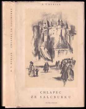 Chlapec ze Salcburku : vyprávění ze života W.A. Mozarta - Karel Vladimír Burian (1972, Supraphon) - ID: 125268