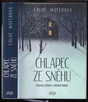 Chloe Mayer: Chlapec ze sněhu