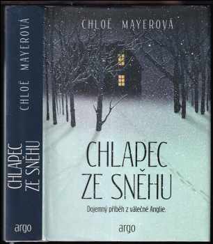 Chloe Mayer: Chlapec ze sněhu