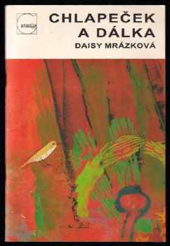 Chlapeček a Dálka