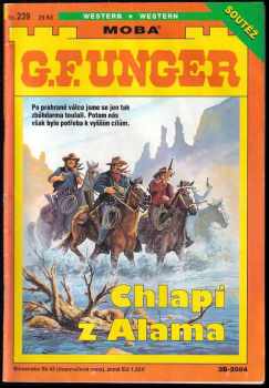 Gert F Unger: Chlapi z Alama