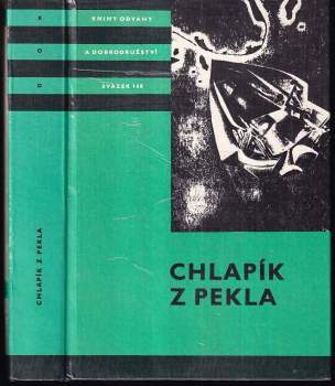 Chlapík z pekla : výbor ze sovět. vědeckofantastické literatury : pro čtenáře od 12 let - Vladimír Rocman (1986, Albatros) - ID: 807699