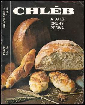 Chléb a další druhy pečiva