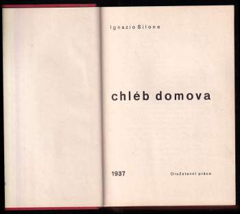 Ignazio Silone: Chléb domova
