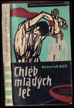 Heinrich Böll: Chléb mladých let