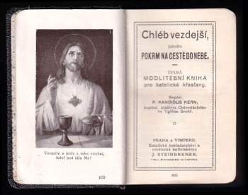Candidus Kern: Chléb vezdejší, jakožto pokrm na cestě do nebe