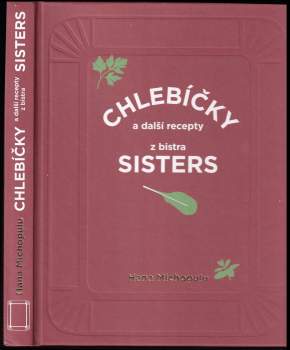 Chlebíčky a další recepty z bistra Sisters