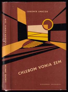 Chlebom vonia zem