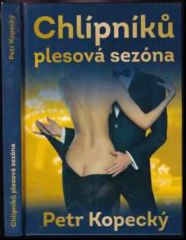 Chlípníků plesová sezóna