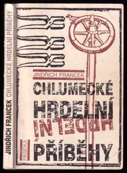 Chlumecké hrdelní příběhy