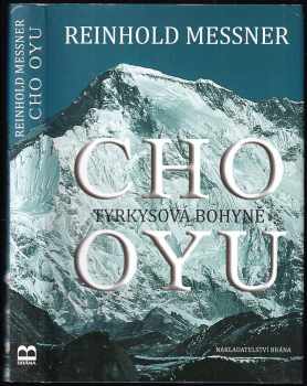 Reinhold Messner: Cho Oyu