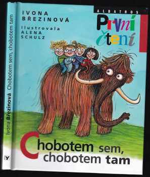 Chobotem sem, chobotem tam