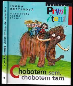 Chobotem sem, chobotem tam