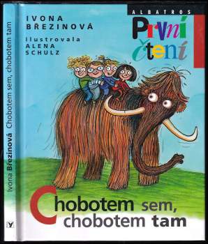 Chobotem sem, chobotem tam
