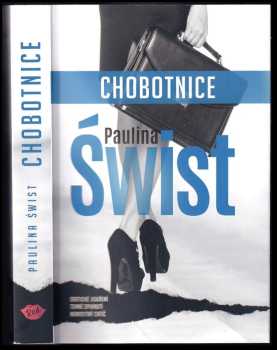 Paulina Świst: Chobotnice