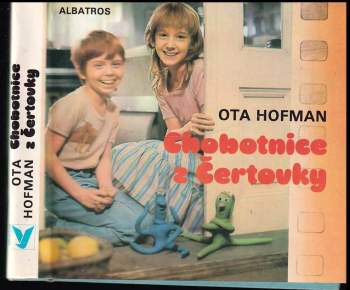 Ota Hofman: Chobotnice z Čertovky
