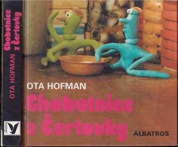 Ota Hofman: Chobotnice z Čertovky