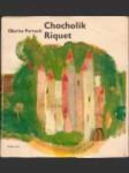Chocholík Riquet