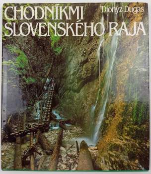 Chodníkmi Slovenského raja