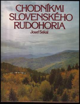 Chodníkmi slovenského Rudohoria