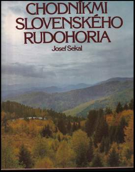 Chodníkmi slovenského Rudohoria