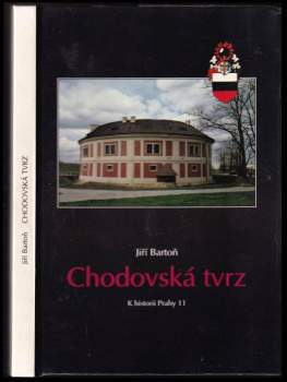 Jiří Bartoň: Chodovská tvrz