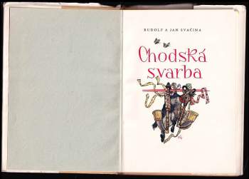 Rudolf Svačina: Chodská svarba