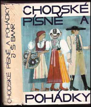Chodské písně a pohádky