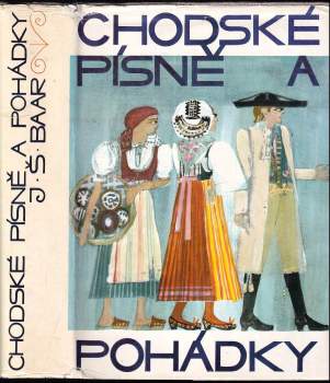 Chodské písně a pohádky