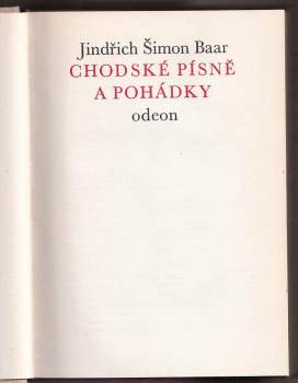 Jindřich Šimon Baar: Chodské písně a pohádky