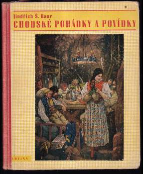 Jindřich Šimon Baar: Chodské pohádky a povídky